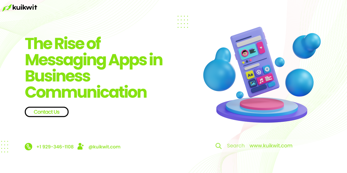 The Rise of Messaging Apps in Business Communication