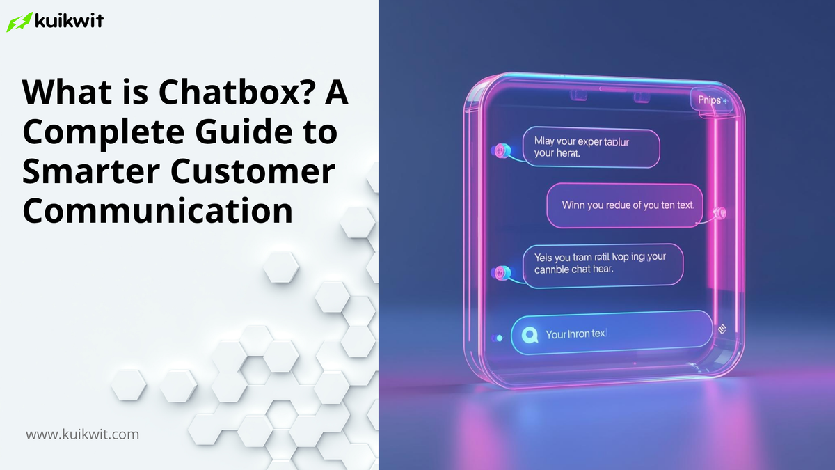 What is Chatbox? Complete Guide to Virtual Chat, Chat Support & Communication in 2025 | Kuikwit