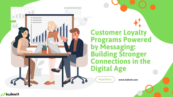 Customer Loyalty Programs Powered by Messaging | Build Lasting Relationships
