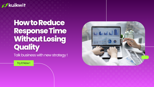 How to Reduce Response Time Without Losing Quality | Messaging Tips